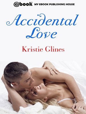 cover image of Accidental Love